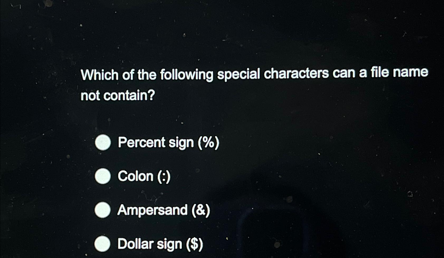 Solved Which of the following special characters can a file | Chegg.com