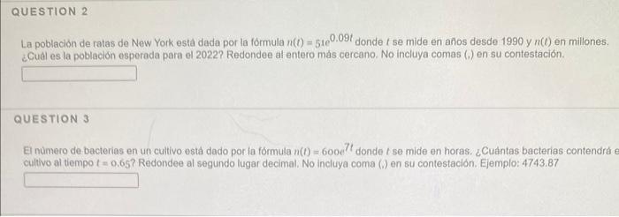 La población de ratas de New York esta dada por la formula \( n(t)=5 \) te \( 0.09 t \) donde \( t \) se mide en anos desde 1