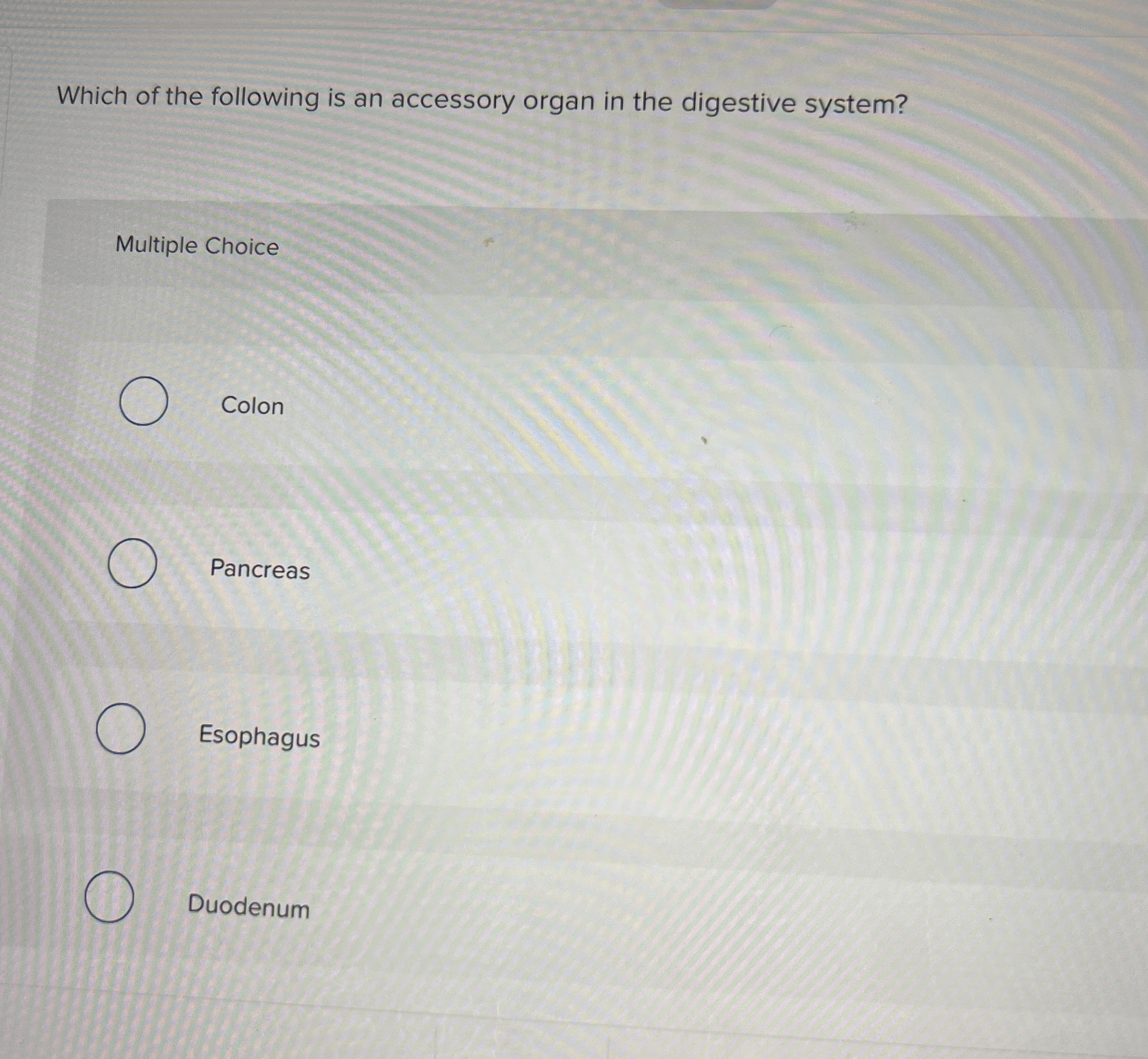 Solved Which of the following is an accessory organ in the