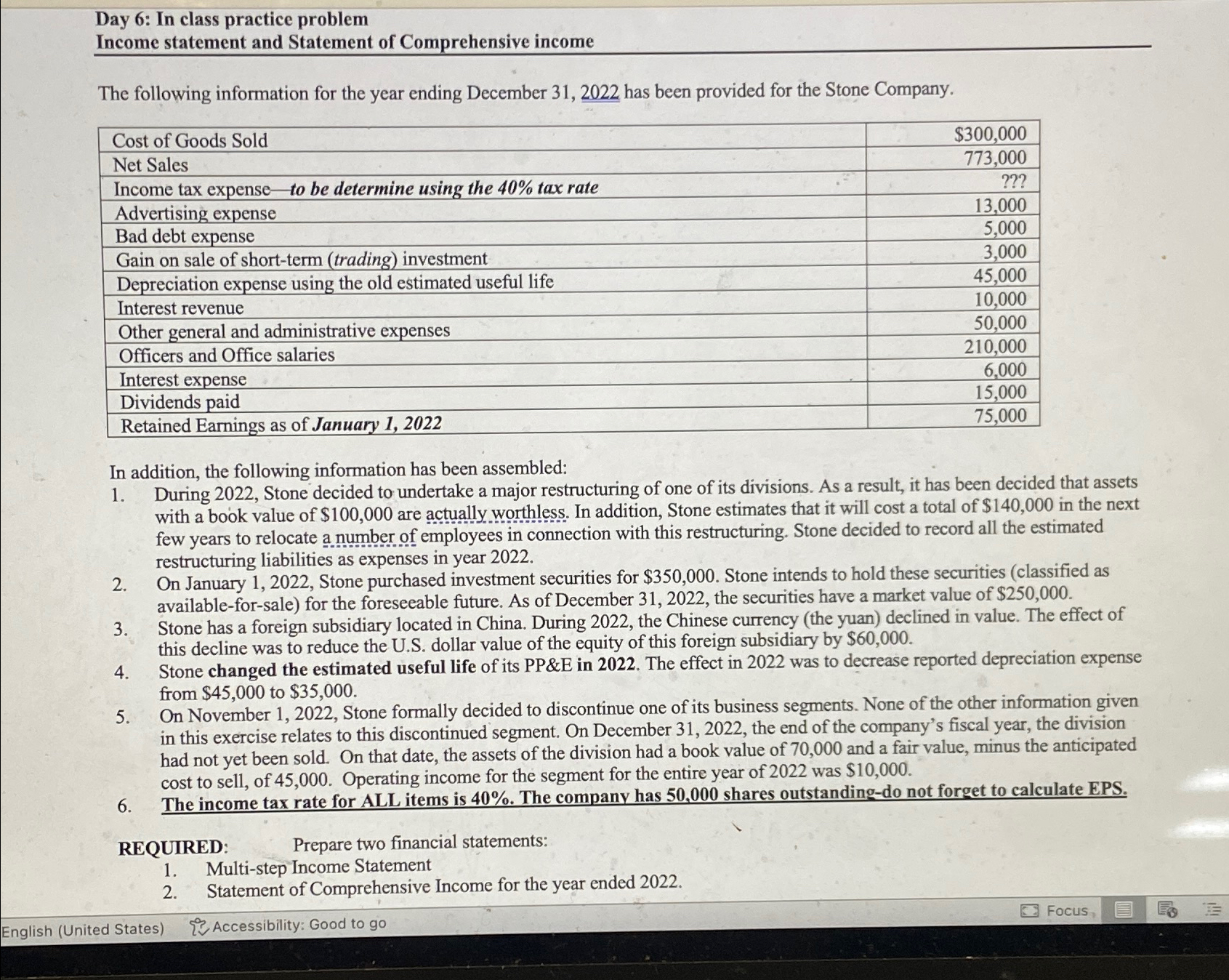 Solved Day 6: In class practice problemIncome statement and | Chegg.com
