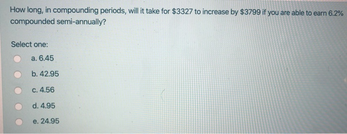 Solved How long, in compounding periods, will it take for | Chegg.com