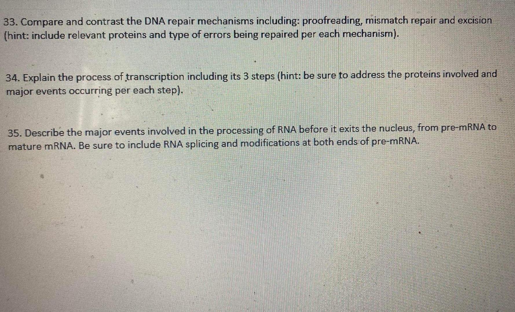 Solved 33. Compare and contrast the DNA repair mechanisms | Chegg.com