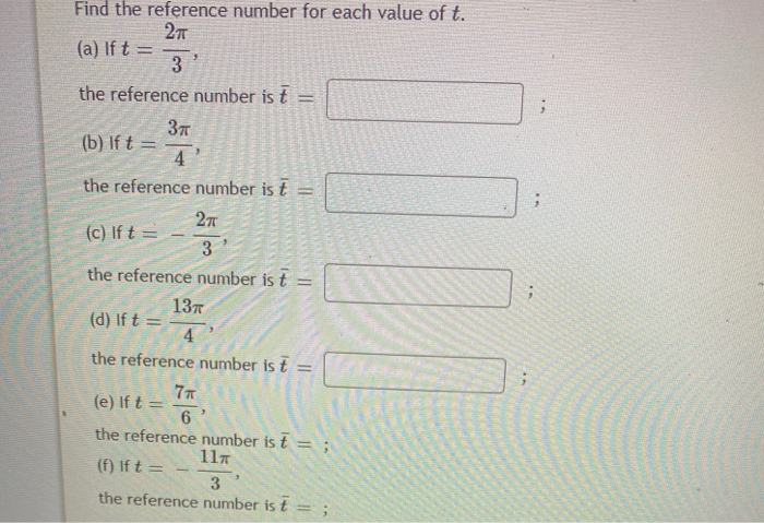 Reference Number T Solved Find the reference number for each value of t. 27 (a) | Chegg.com
