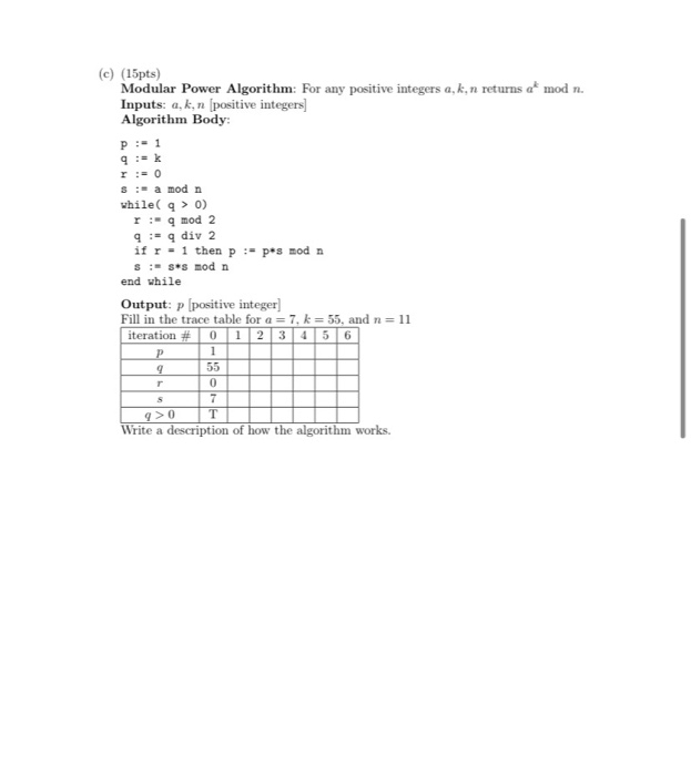 Solved (c) (15pts) Modular Power Algorithm: For any positive | Chegg.com