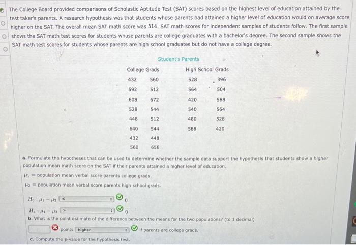 Solved The College Board provided comparisons of Scholastic | Chegg.com