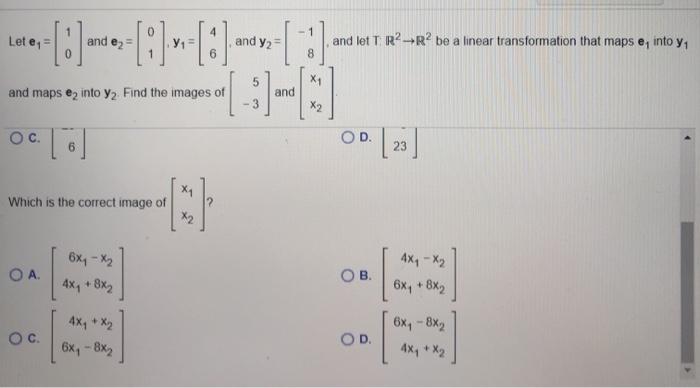 Solved Let e1- and e2- and y2 :) and let R2-R2 be a linear | Chegg.com