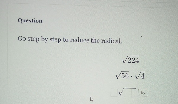 Solved QuestionGo step by step to reduce the | Chegg.com