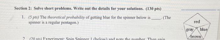 Solved Section 2: Solve short problems. Write out the | Chegg.com