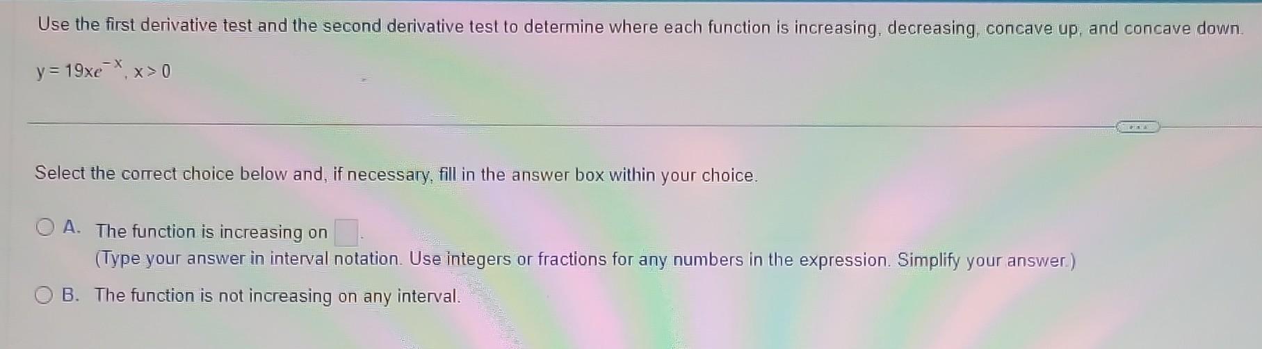 Solved Use The First Derivative Test And The Second | Chegg.com