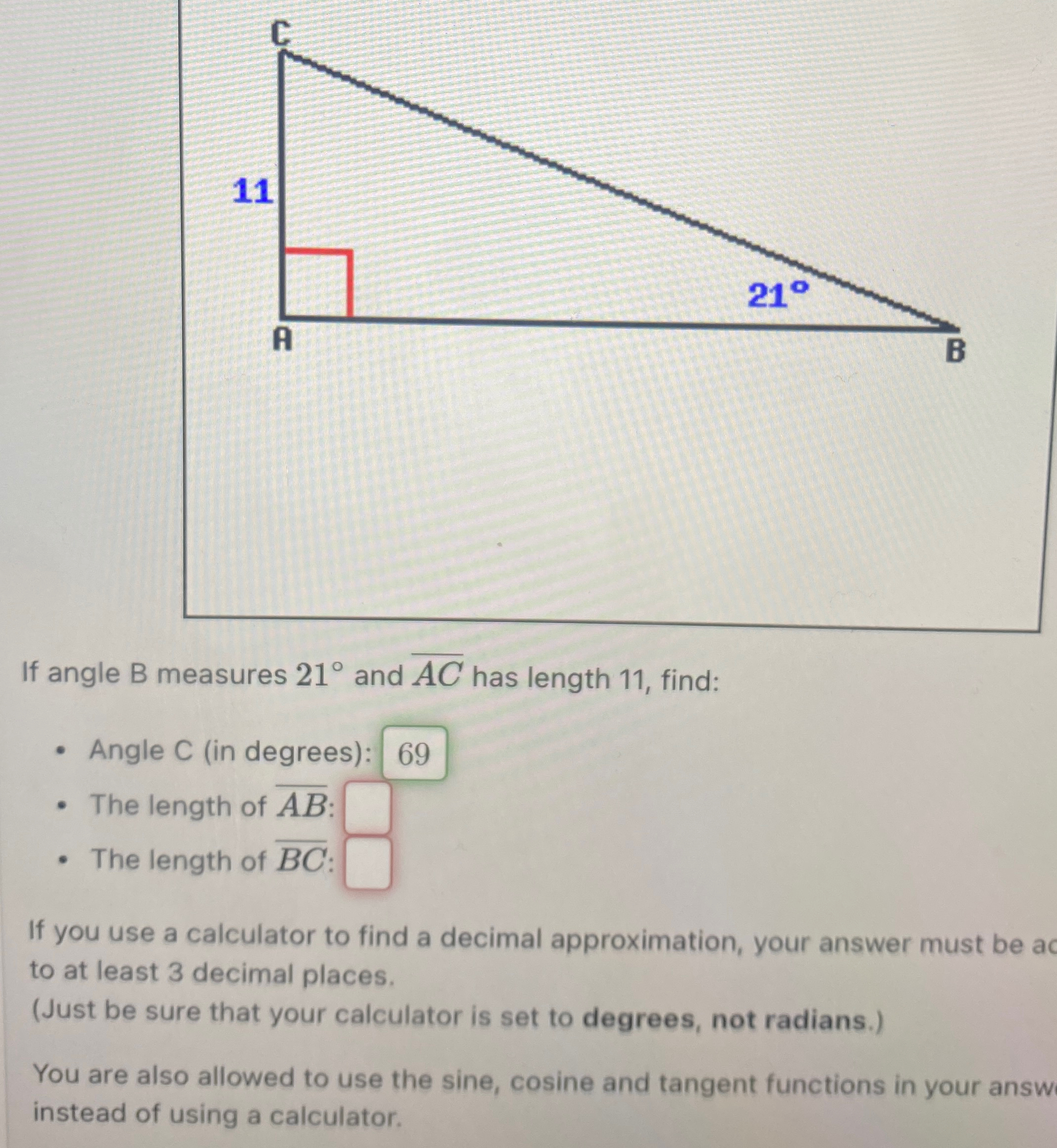 Solved If angle B ﻿measures 21° ﻿and ?bar (AC) ﻿has length | Chegg.com
