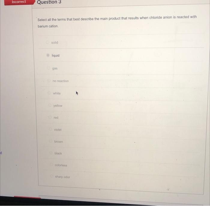 Solved Incorrect Question 3 Select all the terms that best | Chegg.com