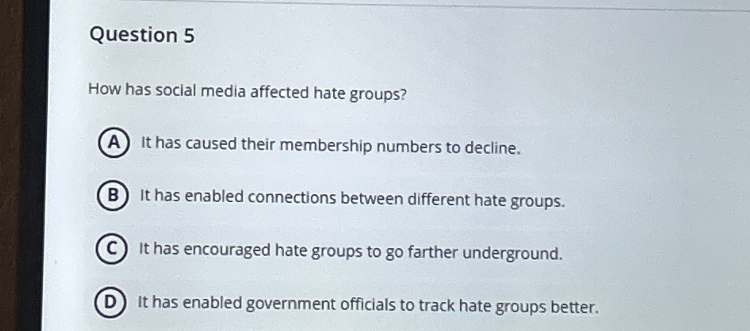 Solved Question 5How has social media affected hate | Chegg.com