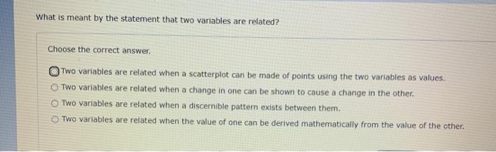 solved-what-is-meant-by-the-statement-that-two-variables-are-chegg