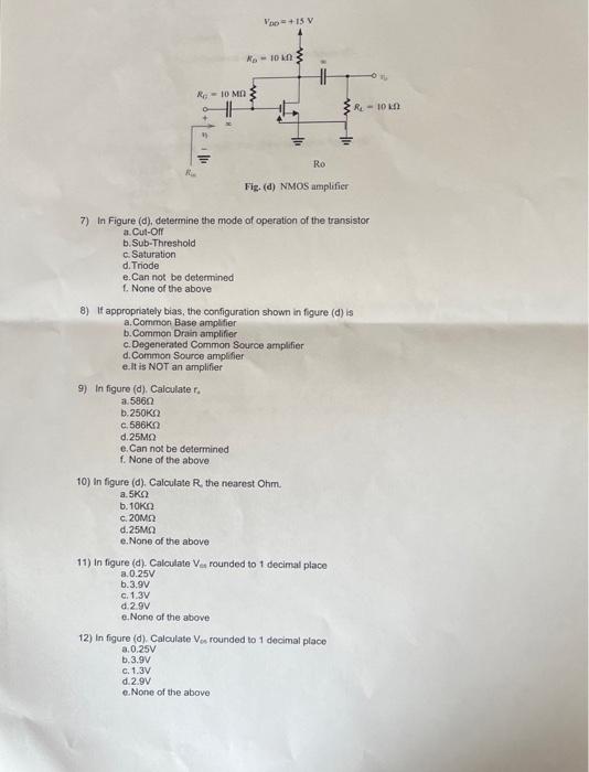 Solved 7) In Figure (d), Determine The Mode Of Operation Of | Chegg.com