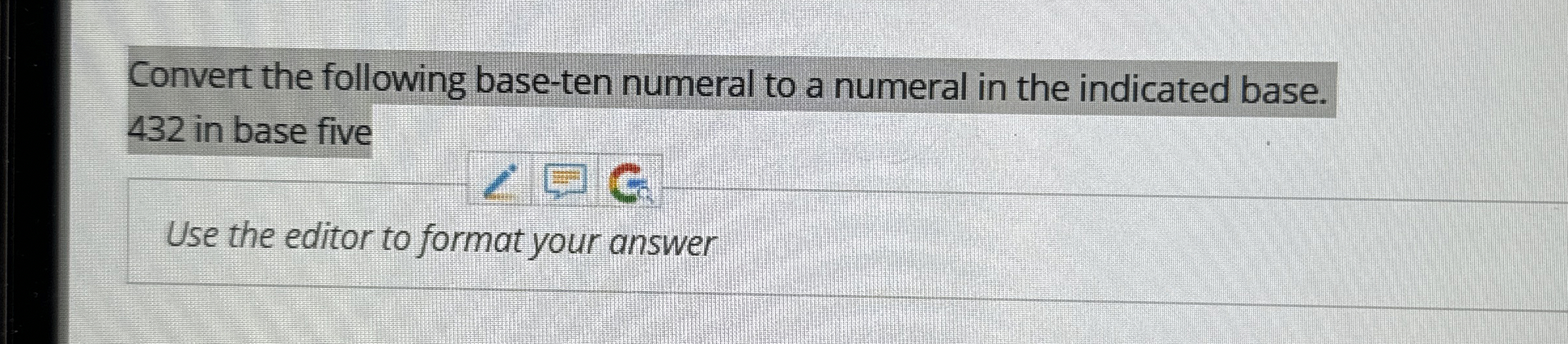 Solved Convert the following base-ten numeral to a numeral | Chegg.com