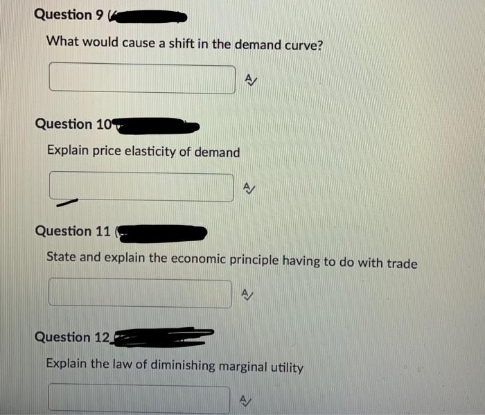 Solved What would cause a shift in the demand curve? A | Chegg.com