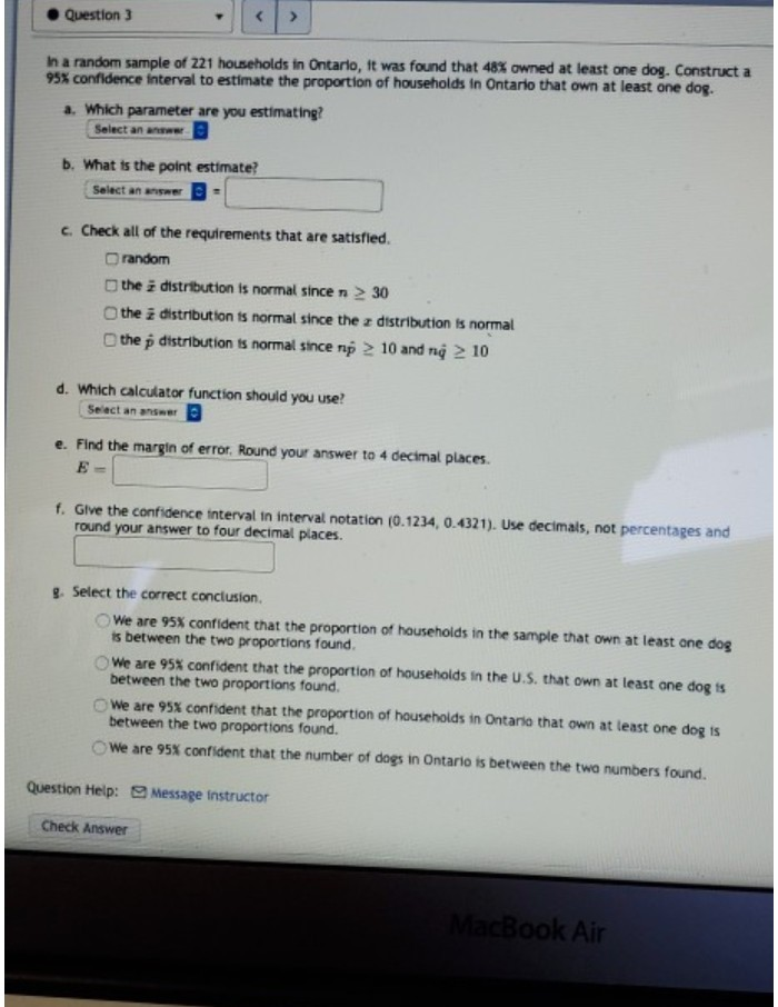 Solved Question 3 In a random sample of 221 households in | Chegg.com