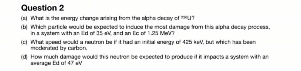 solved-question-2-a-what-is-the-energy-change-arising-from-chegg