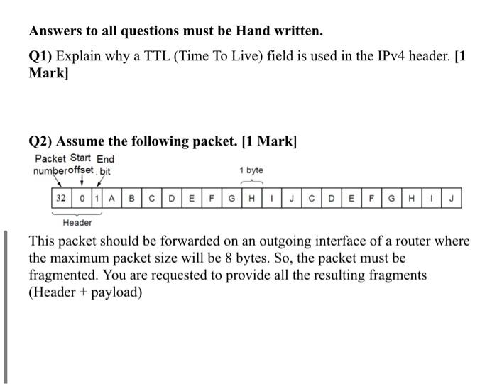 Solved Answers to all questions must be Hand written. Q1)