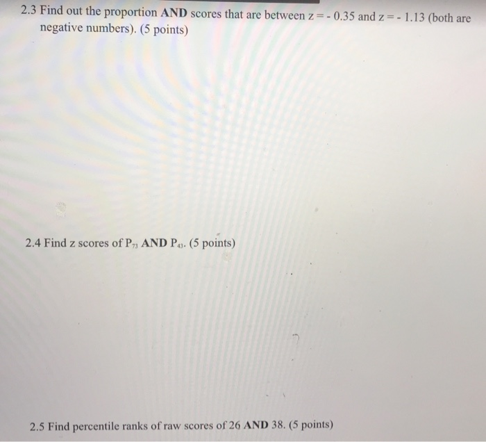 Solved 2. The following questions (2.1-2.5) are based on