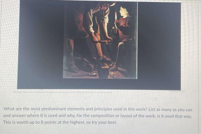 Solved What are the most predominant elements and principles | Chegg.com