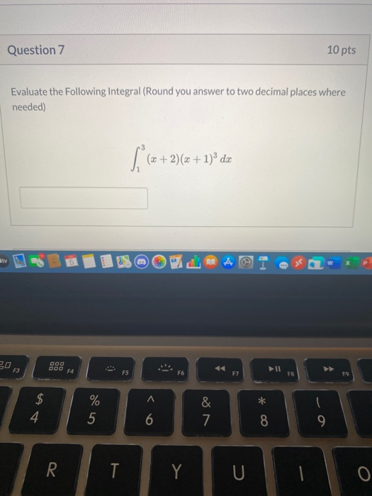Solved Question 7 10 pts Evaluate the following Integral | Chegg.com