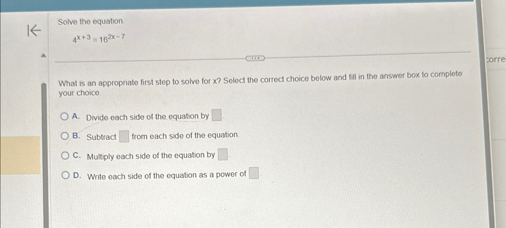 Solved Solve the equation.4x+3=162x-7What is an appropriate | Chegg.com