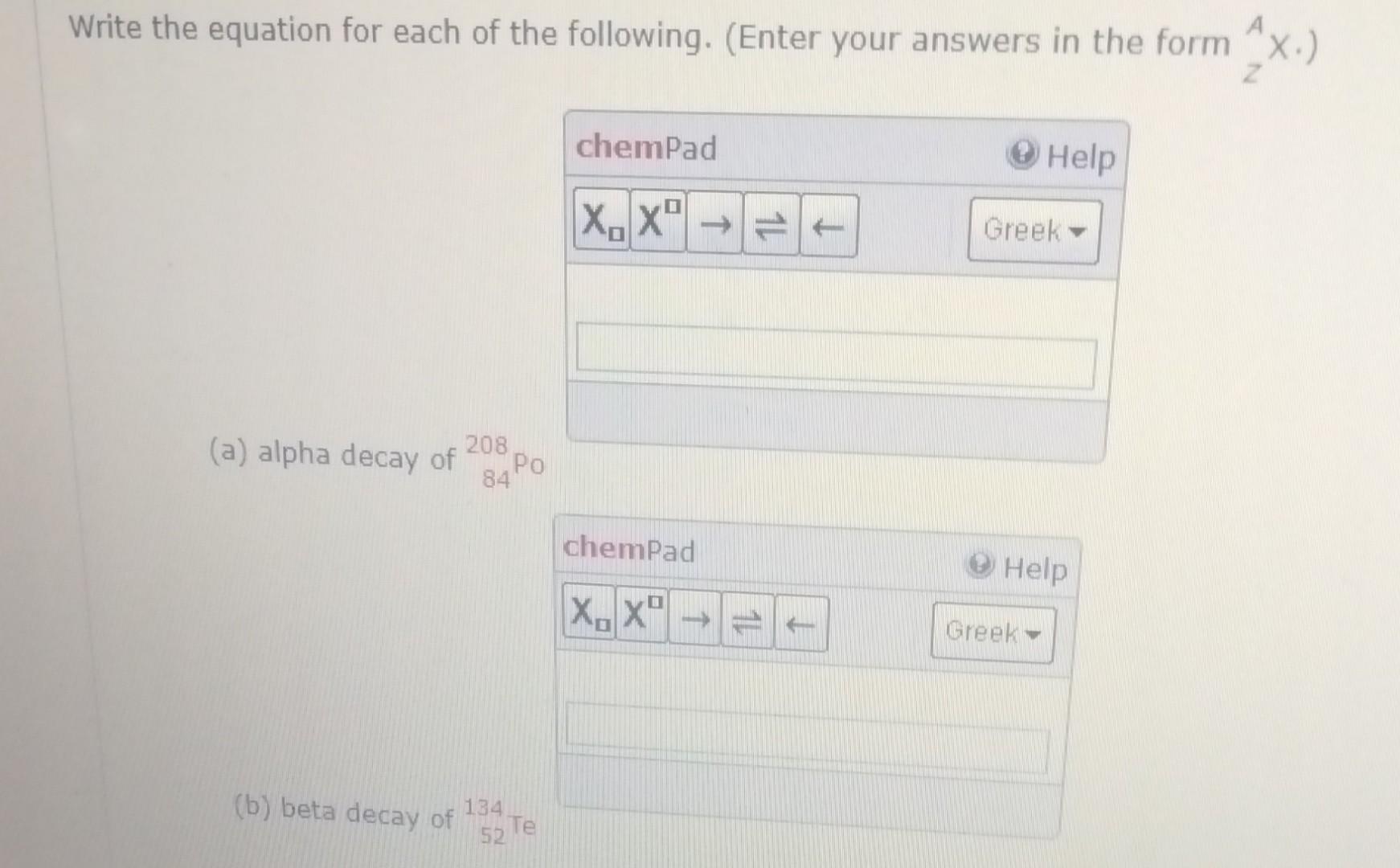 Solved Write The Equation For Each Of The Following. (Enter | Chegg.com ...