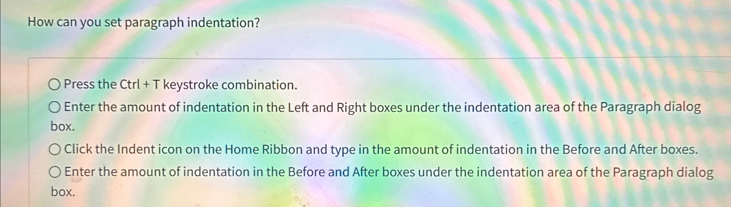 Solved How can you set paragraph indentation?Press the | Chegg.com