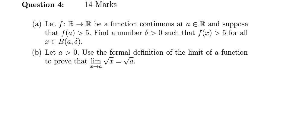 Solved A Let F R→r Be A Function Continuous At A∈r And