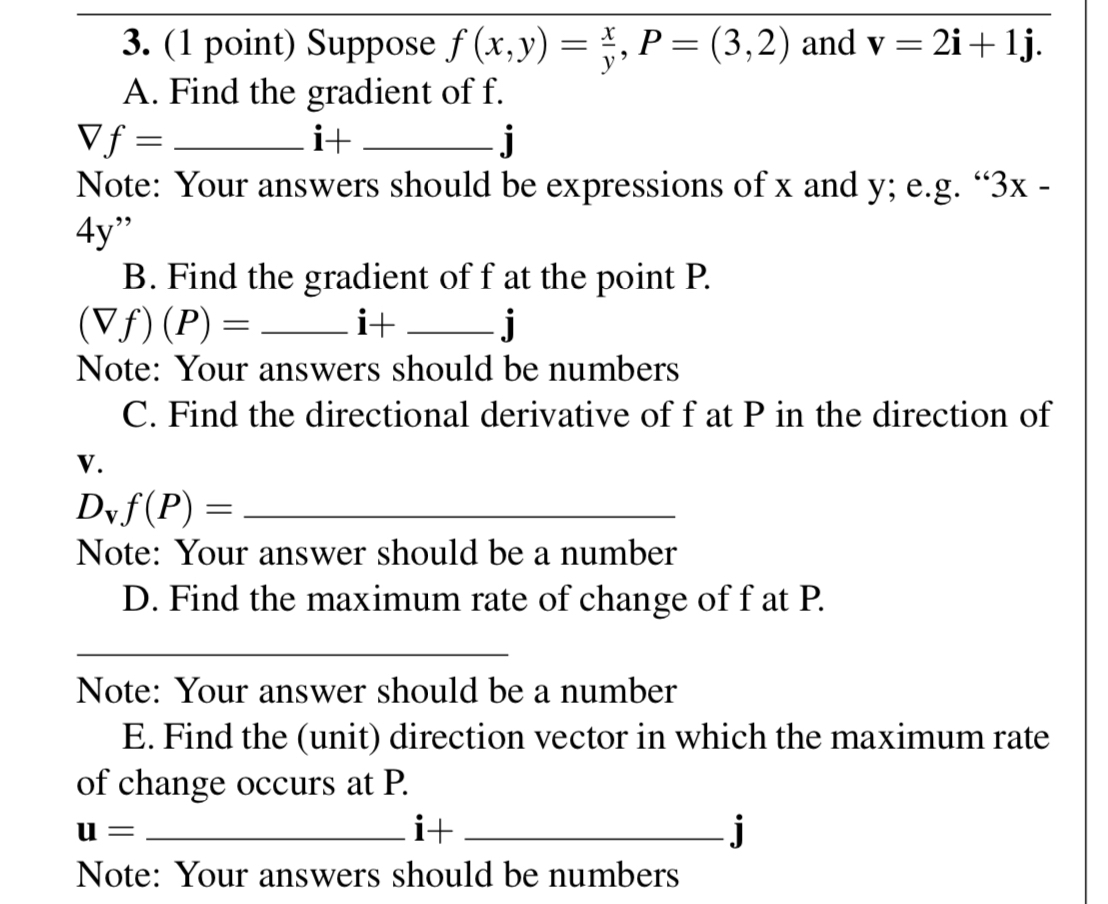 Solved 1 ﻿point ﻿suppose F X Y Xy P 3 2 ﻿and V 2i 1j A