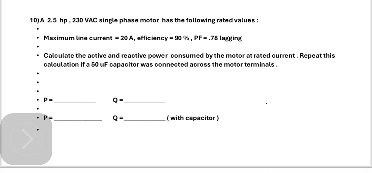 Solved A 2.5hp,230 ﻿VAC single phase motor has the following | Chegg.com