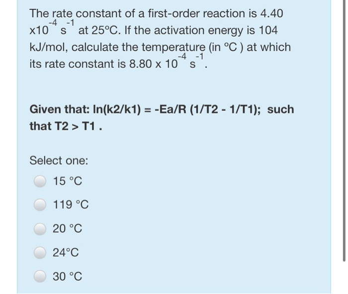 Solved -4 -1 The rate constant of a first-order reaction is | Chegg.com