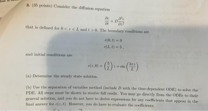 Solved 3. (35 points) Consider the diffusion equation де 20 | Chegg.com