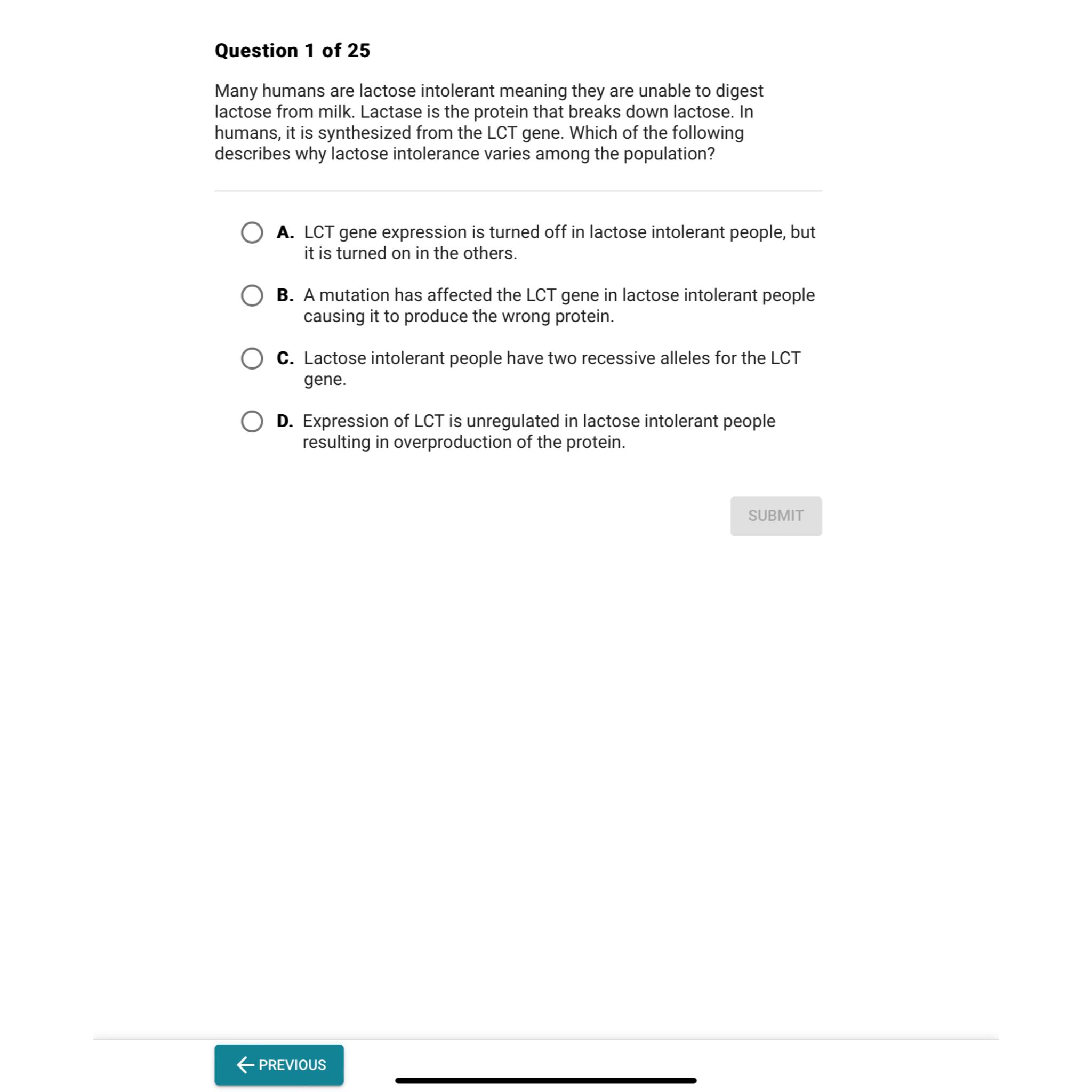 Solved Question 1 ﻿of 25Many humans are lactose intolerant