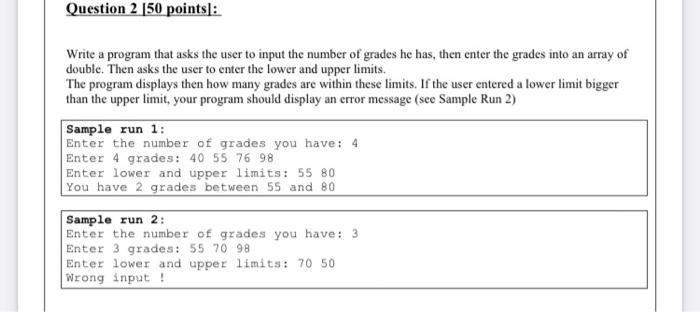 Solved Question 2 150 points]: Write a program that asks the | Chegg.com