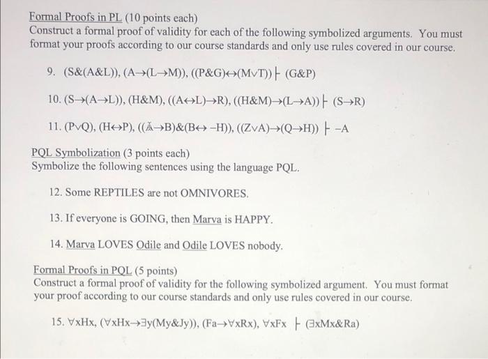 Solved Formal Proofs In PL (10 Points Each) Construct A | Chegg.com