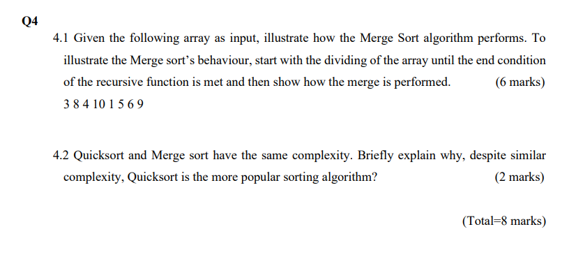 Solved Q4 4.1 Given the following array as input, illustrate | Chegg.com