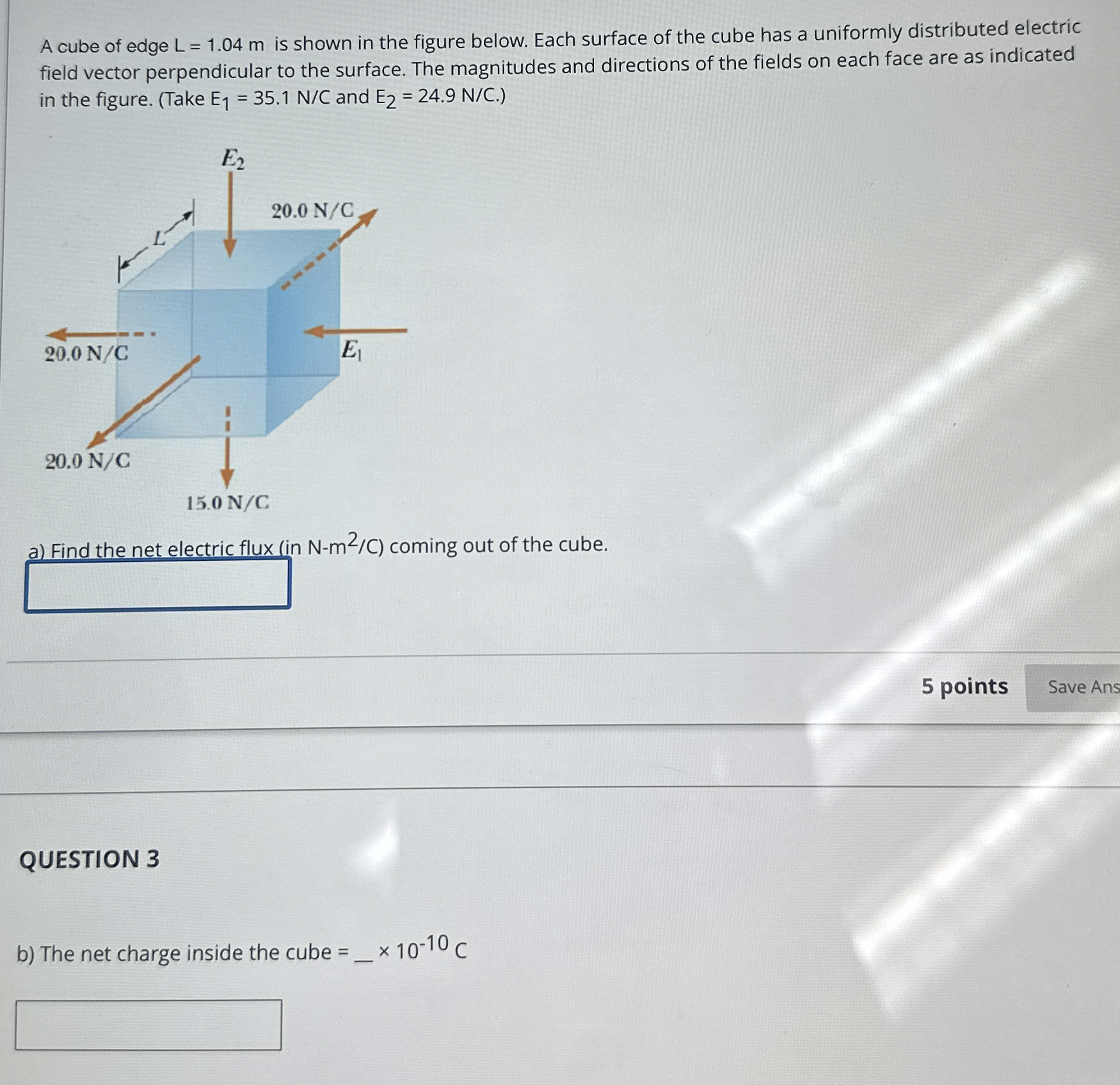 Solved A cube of edge L=1.04m ﻿is shown in the figure below. | Chegg.com