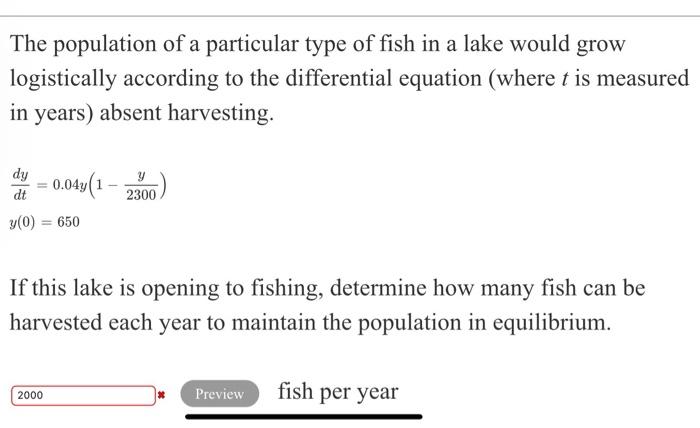 Solved The population of a particular type of fish in a lake | Chegg.com