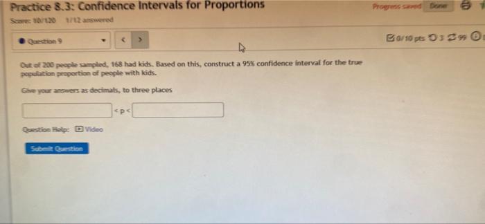 Solved Practice 8.3: Confidence intervals for Proportions | Chegg.com