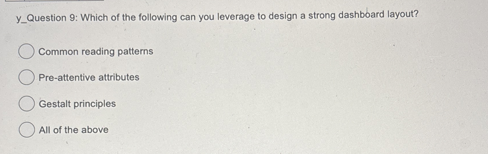 Solved y_Question 9 Which of the following can you leverage