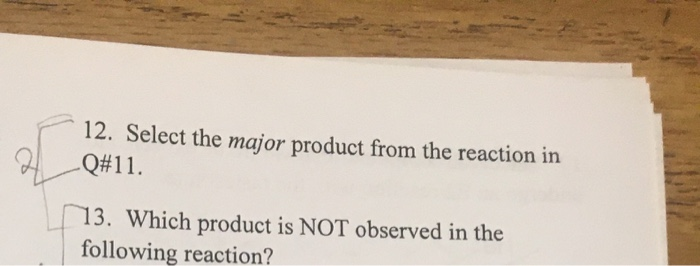 Solved 11. Which of the following is NOT a product of the | Chegg.com