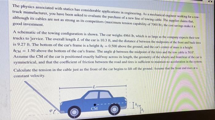 Solved The physics associated with statics has considerable | Chegg.com