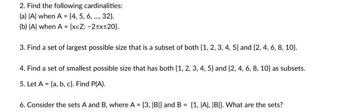 Solved 2. Find The Following Cardinalities: (a) Al When A = | Chegg.com ...