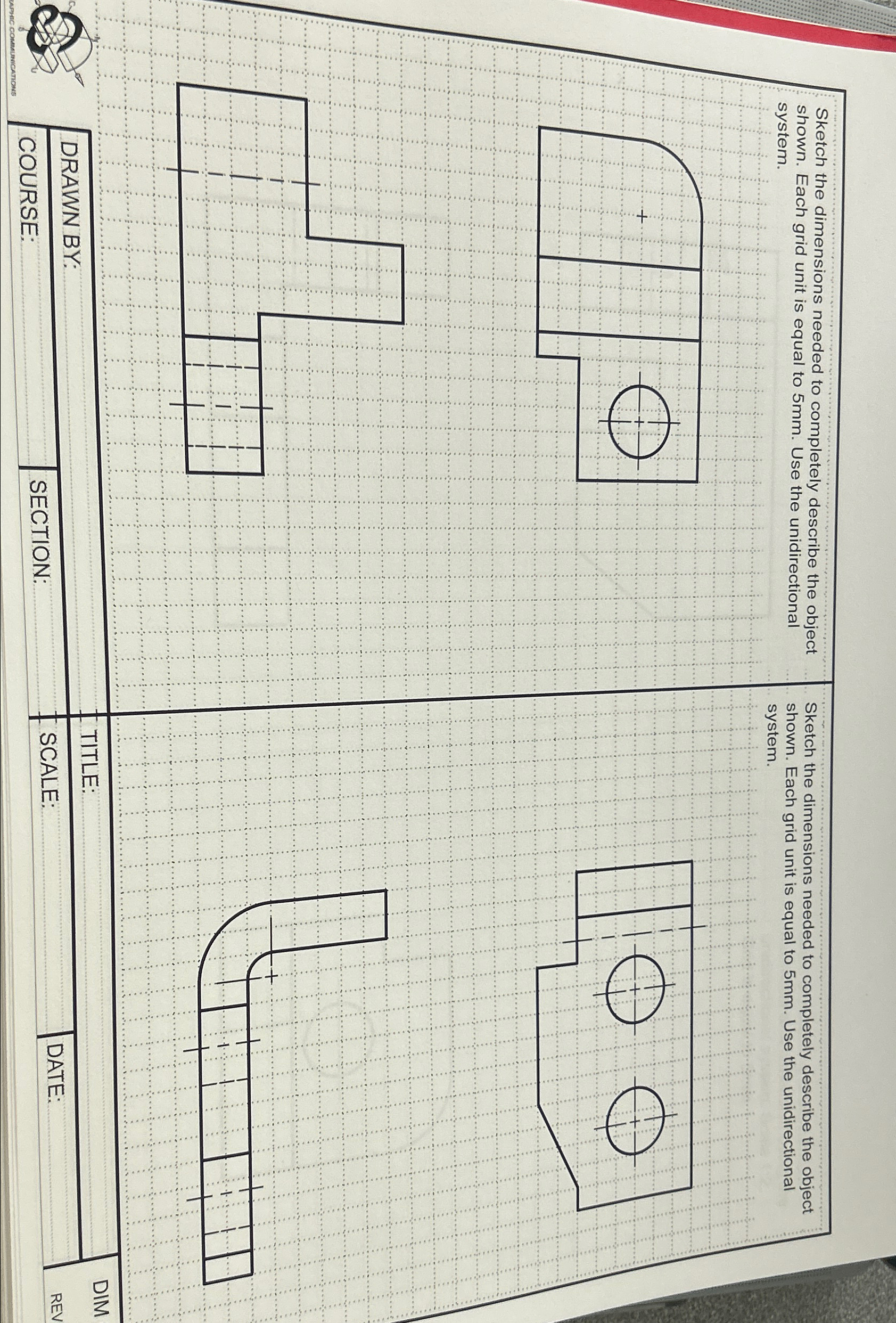 Solved Sketch the dimensions needed to completely describe | Chegg.com