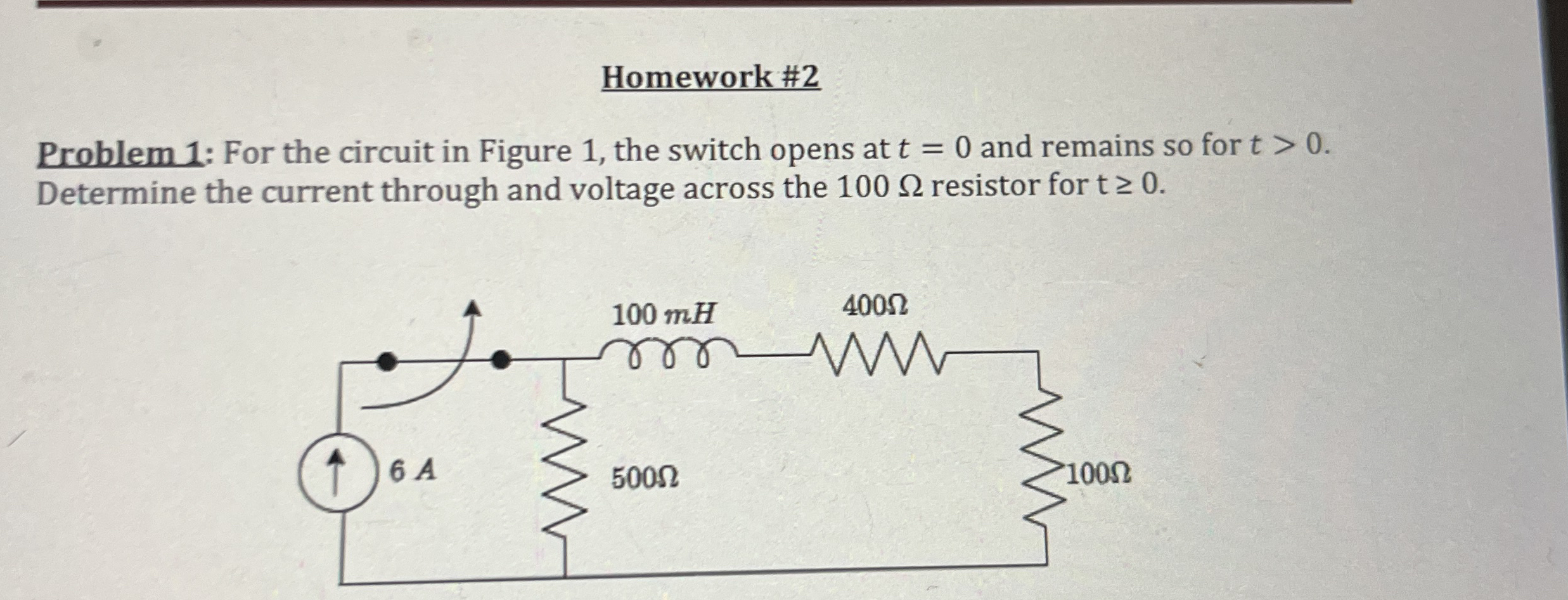 Solved Homework #2Problem 1: For the circuit in Figure 1, | Chegg.com