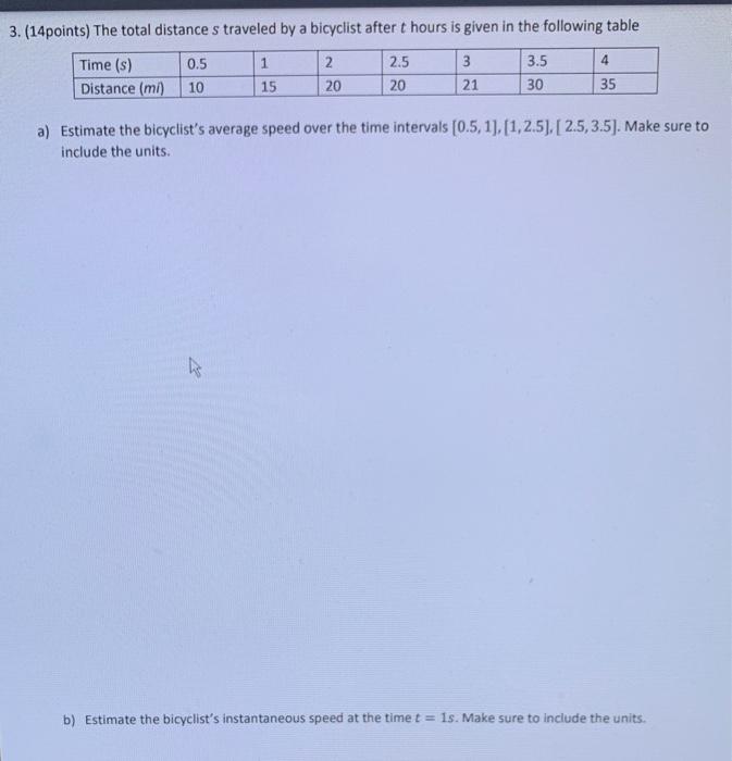 Solved 3. (14points) The total distance s traveled by a | Chegg.com