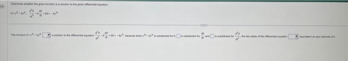 Solved Determine whether the given function is a solution to | Chegg.com