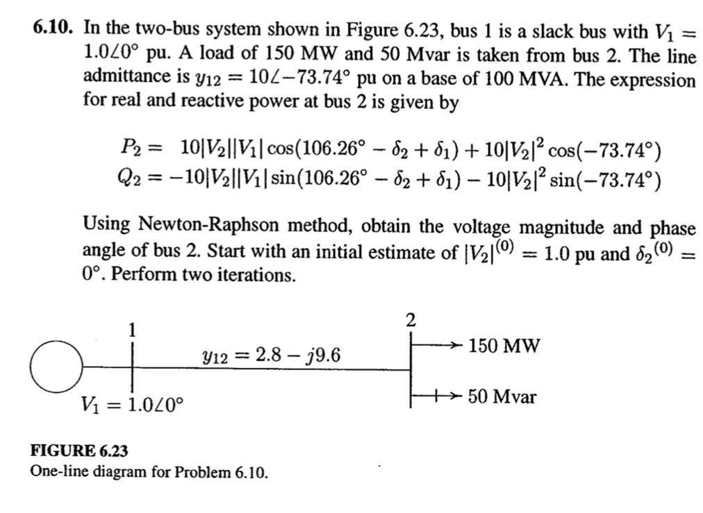 Solved 6.10. In the two-bus system shown in Figure 6.23, bus | Chegg.com